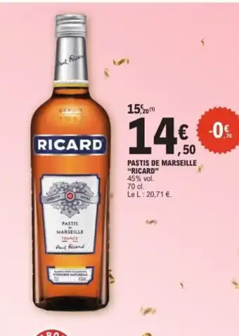 E.Leclerc RICARD Pastis de marseille offre