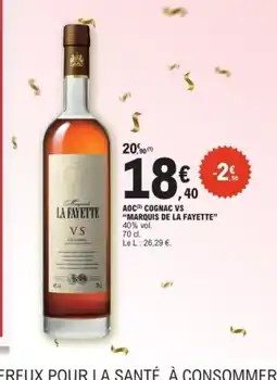 E.Leclerc MARQUIS DE LA FAYETTE Aoc cognac vs offre