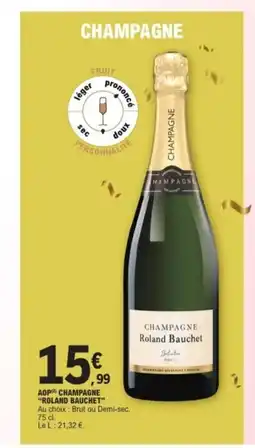 E.Leclerc ROLAND BAUCHET Aop champagne offre