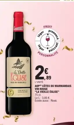 E.Leclerc LA VIEILLE ÉGLISE Aop côtes du marmandais vin rouge offre