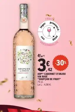 E.Leclerc SOUPÇON DE FRUIT Aop cabrnet d'anjou offre