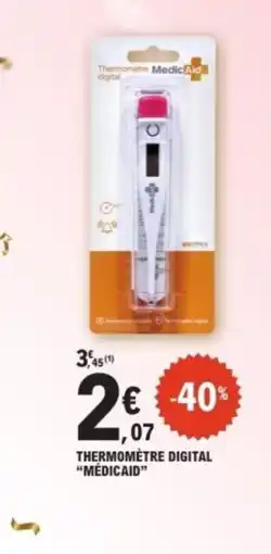 E.Leclerc MÉDICAID Thermomètre digital offre