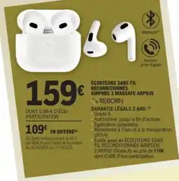 E.Leclerc REBORN Écouteurs sans fil reconditionnés airpods 3 magsafe arpo3s offre