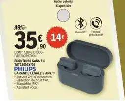E.Leclerc PHILIPS Écouteurs sans fil tat3509gy/00 offre