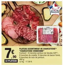 E.Leclerc PLATEAU ASSORTIMENT DE CHARCUTERIE CHARCUTERIE VENDÉENNE offre