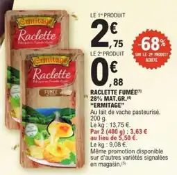 E.Leclerc Raclette Fumée offre