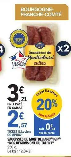 E.Leclerc SAUCISSES DE MONTBÉLIARD offre