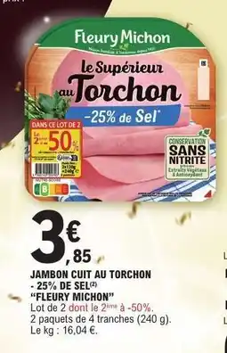E.Leclerc Jambon cuit au torchon offre