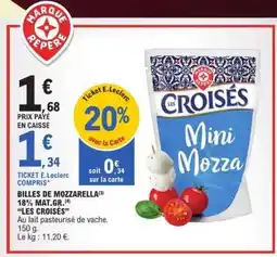 E.Leclerc Billes de Mozzarella offre