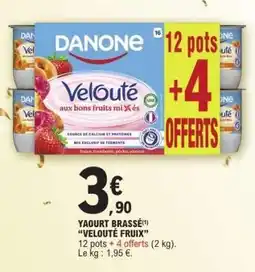 E.Leclerc YAOURT BRASSÉ 'VELOUTÉ FRUIX' offre