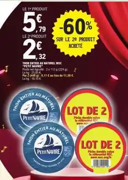 E.Leclerc THON ENTIER AU NATUREL MSC “PETIT NAVIRE” offre