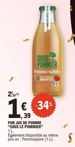 E.Leclerc Pur Jus De Pomme Sous Le Pommier offre
