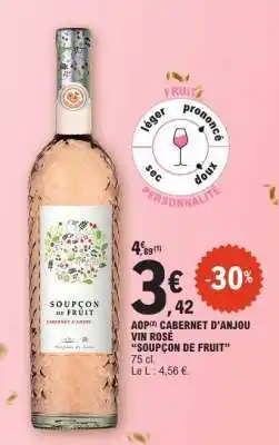 E.Leclerc AOP CABERNET D'ANJOU VIN ROSÉ 'SOUPÇON DE FRUIT' offre