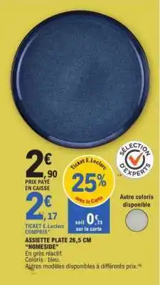 E.Leclerc ASSIETTE PLATE 26,5 CM “HOMESIDE” offre