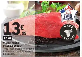 E.Leclerc Viande bovine : pièce à fondue offre