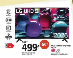E.Leclerc TV LED 65U4A7300 65 (POUCES) 164 CM offre