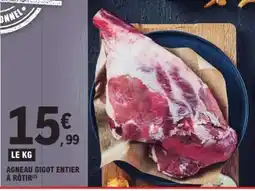 E.Leclerc AGNEAU GIGOT ENTIER À RÔTIR offre