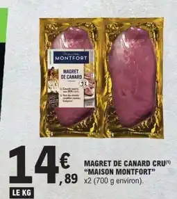 E.Leclerc MAGRET DE CANARD CRU 'MAISON MONTFORT' offre