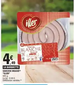 E.Leclerc LA BARQUETTE SAUCISSE BRASSÉE “ILLER” offre