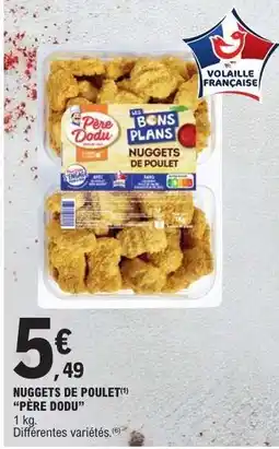E.Leclerc Nuggets De Poulet Père Dodu offre