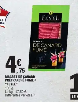 E.Leclerc MAGRET DE CANARD PRÉTRANCHÉ FUMÉ FEYEL offre
