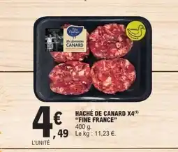 E.Leclerc HACHÉ DE CANARD X4 'FINE FRANCE' offre