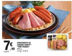 E.Leclerc CHOUCROUTE AU CANARD CONFIT FINE FRANCE offre