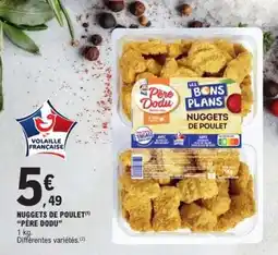 E.Leclerc Nuggets De Poulet Père Dodu offre