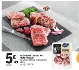 E.Leclerc CRÉPINETTE CANARD X4 'FINE FRANCE' offre