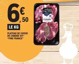 E.Leclerc PLATEAU DE CUISSE DE CANARD X4 offre