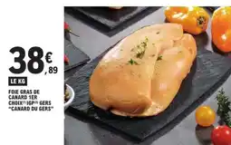 E.Leclerc FOIE GRAS DE CANARD 1ER CHOIX offre