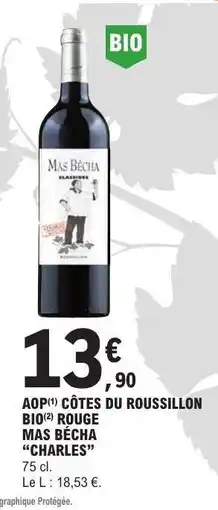 E.Leclerc MAS BÉCHA CHARLES offre