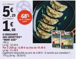 E.Leclerc 8 CROISSANTS AUX CREVETTES 'MONT ASIE' offre