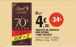 E.Leclerc TABLETTE DE CHOCOLAT NOIR INTENSE “LINDT DESSERT” offre