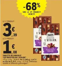 E.Leclerc Tablette de chocolat 'Les Recettes de l'Atelier' offre