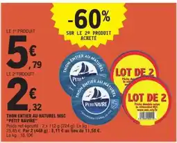 E.Leclerc THON ENTIER AU NATUREL MSC “PETIT NAVIRE” offre