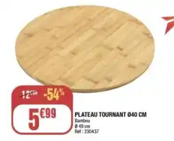 La Foir'Fouille Plateau tournant offre