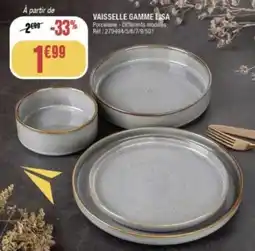 La Foir'Fouille Vaisselle gamme lisa offre