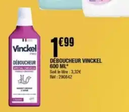 La Foir'Fouille Déboucheur vinckel offre