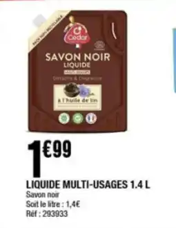 La Foir'Fouille Liquide multi-usages offre