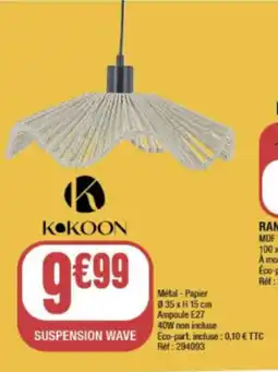 La Foir'Fouille KOKOON Suspension wave offre