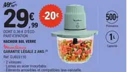 E.Leclerc MOULINEX Hachoir bol verre offre