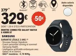E.Leclerc SAMSUNG Montre connectée galaxy watch 8 40mm bt offre