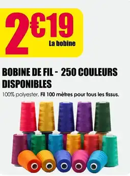 Décor Discount Bobine de fil 250 couleurs disponibles offre