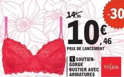 E.Leclerc TISSAIA Soutien- gorge bustier avec armatures offre