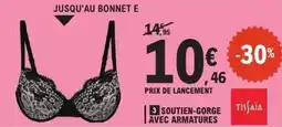 E.Leclerc TISSAIA Soutien-gorge tissaia avec armatures offre