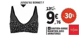 E.Leclerc TISSAIA Soutien-gorge tissaia maintien avec armatures offre