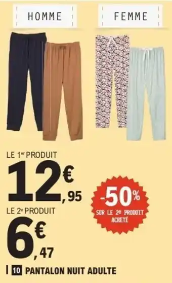 E.Leclerc Pantalon nuit adulte offre