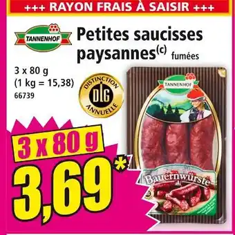 Norma TANNENHOF Petites saucisses paysannes fumées offre