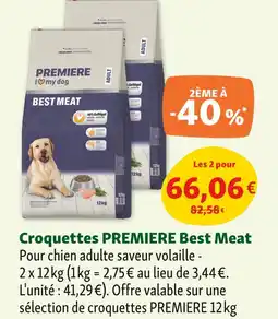 Maxi Zoo PREMIERE Croquettes Best Meat offre